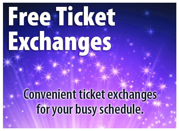 Free Ticket Exchanges. Convenient ticket exchanges for your busy schedule.