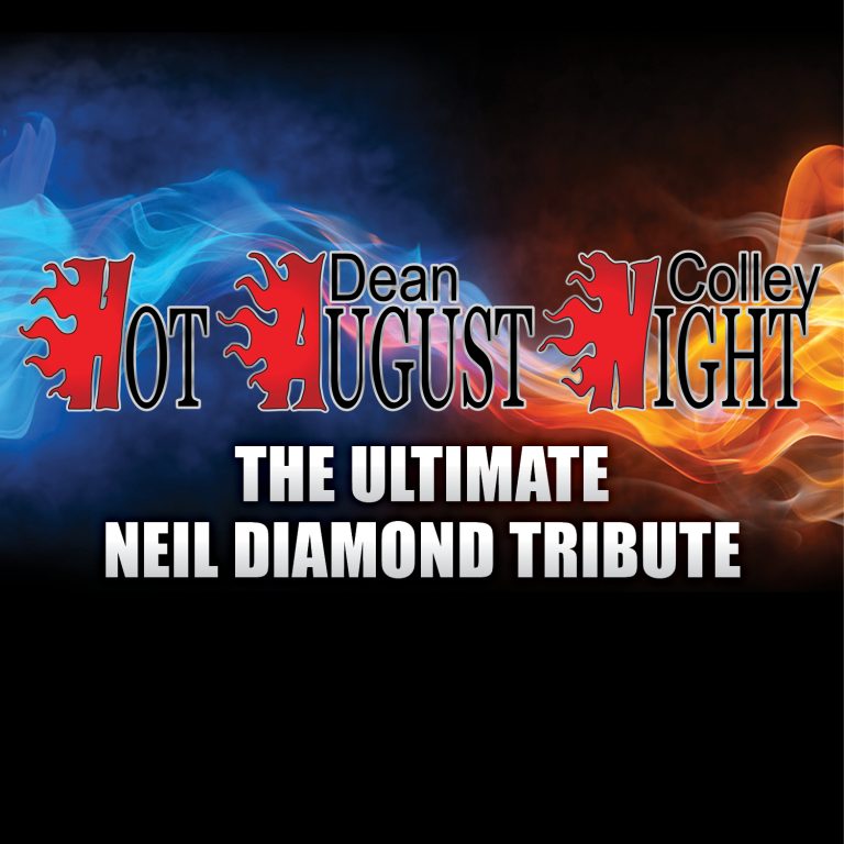 Hot August Night: The Ultimate Neil Diamond Tribute